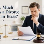 How Much Does a Divorce Cost in Texas?