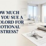 How Much Can You Sue a Landlord for Emotional Distress?